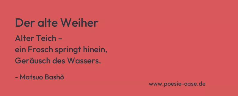 Gedicht: Der alte Weiher von Matsuo Bashõ