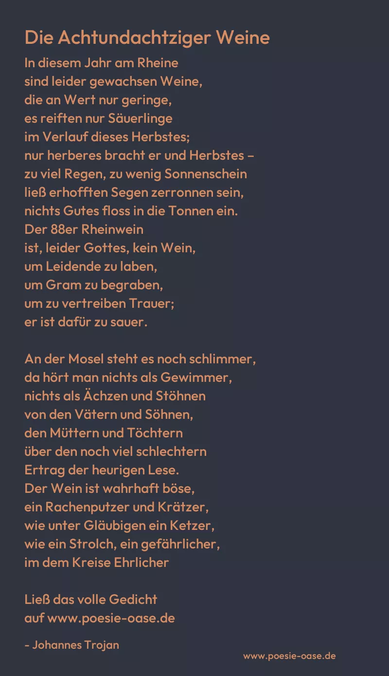 Gedicht: Die Achtundachtziger Weine von Johannes Trojan