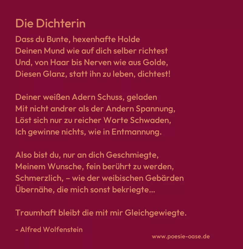 Gedicht: Die Dichterin von Alfred Wolfenstein