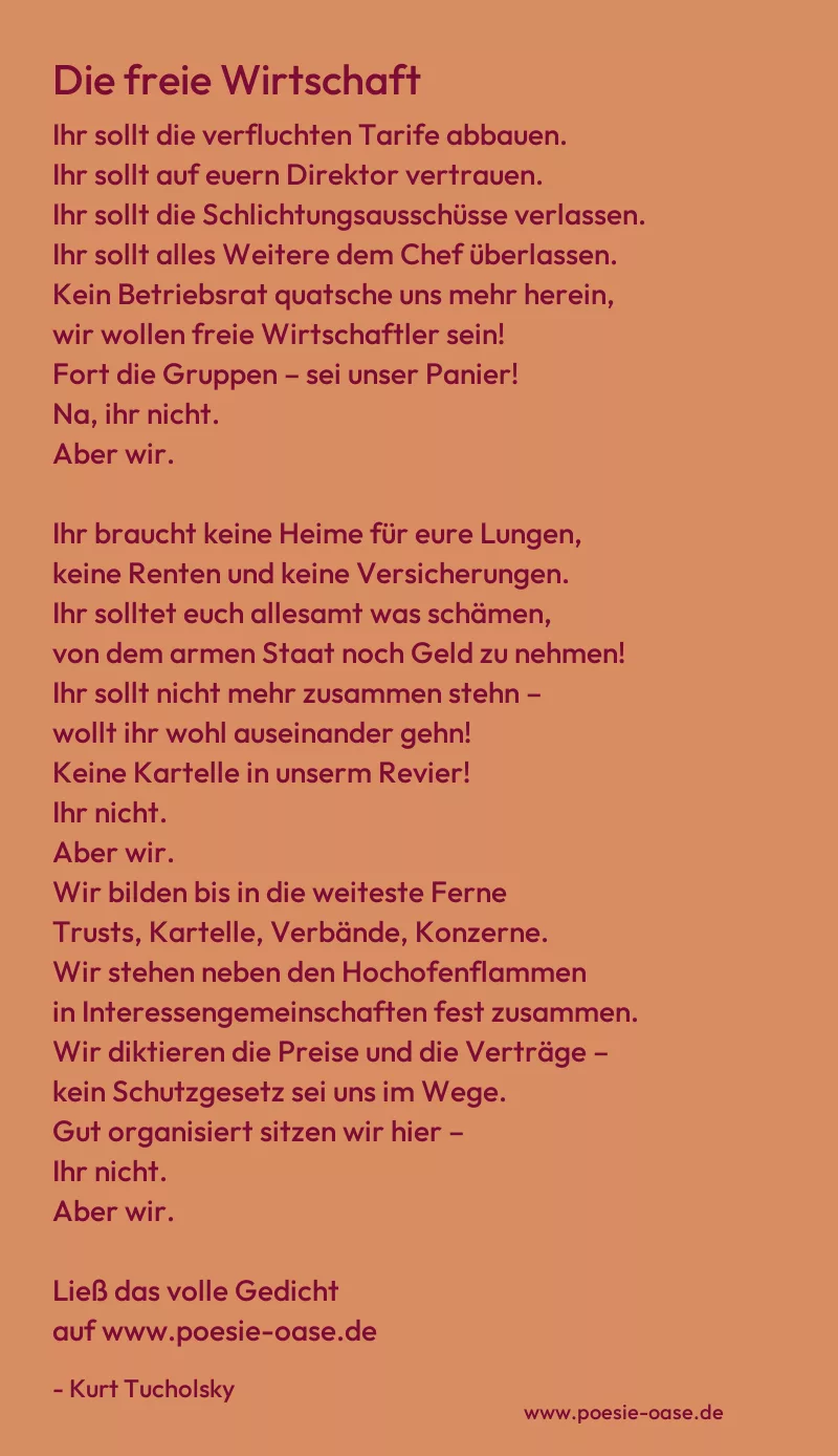 Gedicht: Die freie Wirtschaft von Kurt Tucholsky