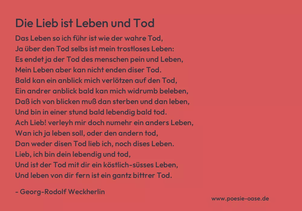 Gedicht: Die Lieb ist Leben und Tod von Georg-Rodolf Weckherlin
