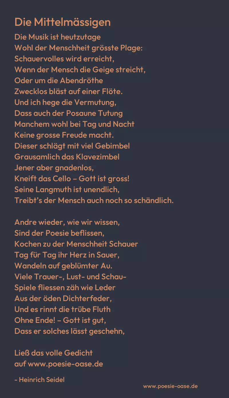 Gedicht: Die Mittelmässigen von Heinrich Seidel