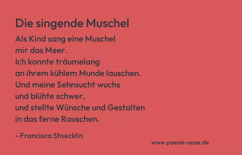 Gedicht: Die singende Muschel von Francisca Stoecklin