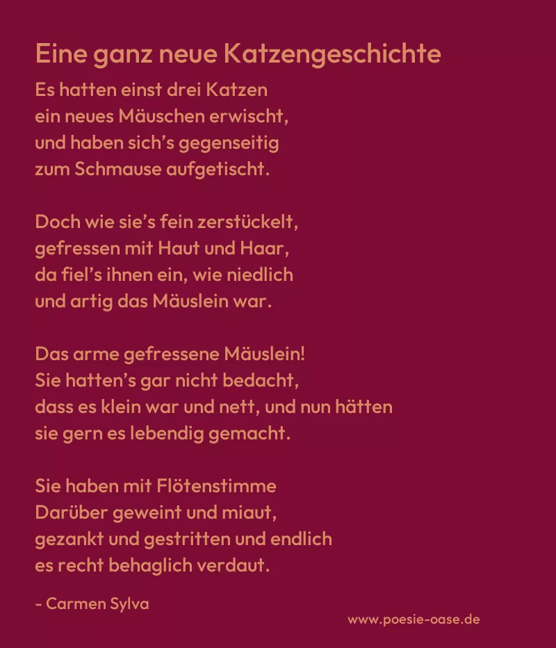 Gedicht: Eine ganz neue Katzengeschichte von Carmen Sylva