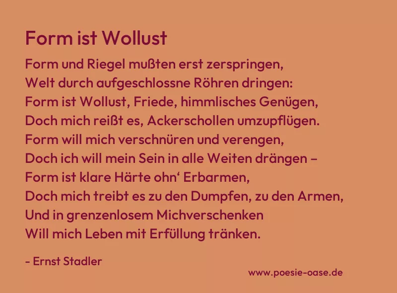 Gedicht: Form ist Wollust von Ernst Stadler