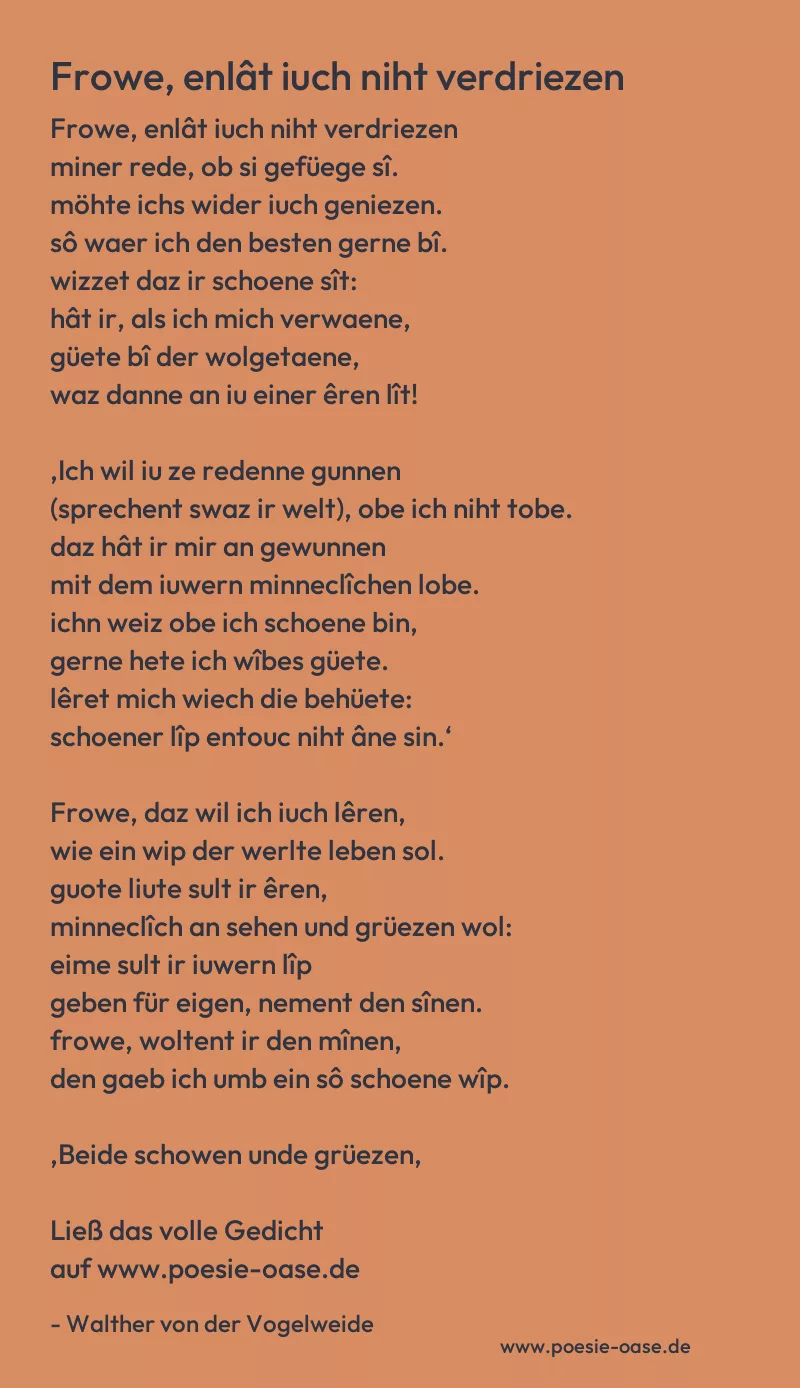 Gedicht: Frowe, enlât iuch niht verdriezen von Walther von der Vogelweide