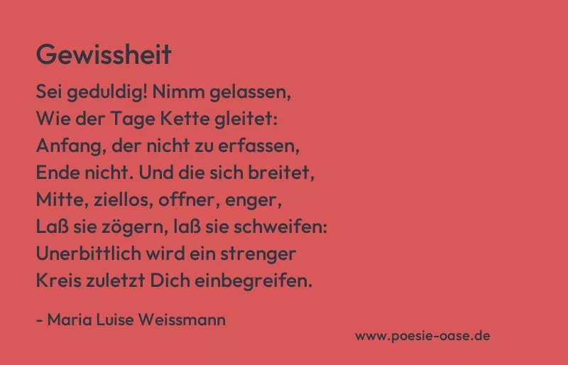 Gedicht: Gewissheit von Maria Luise Weissmann