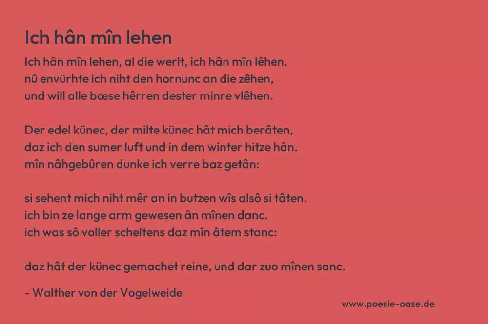 Gedicht: Ich hân mîn lehen von Walther von der Vogelweide