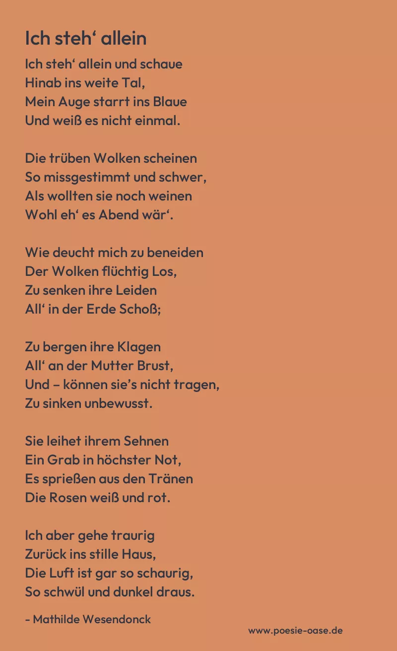 Gedicht: Ich steh‘ allein von Mathilde Wesendonck