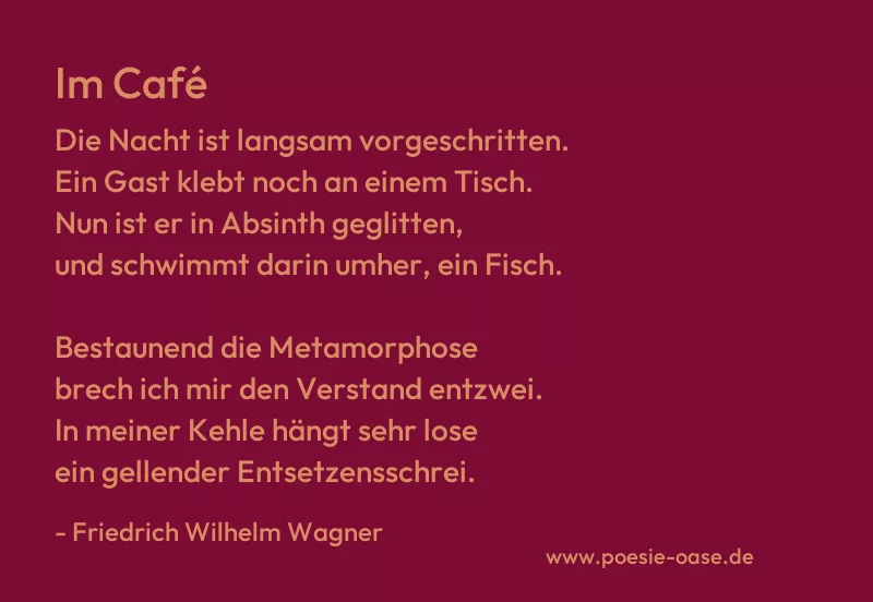 Gedicht: Im Café von Friedrich Wilhelm Wagner