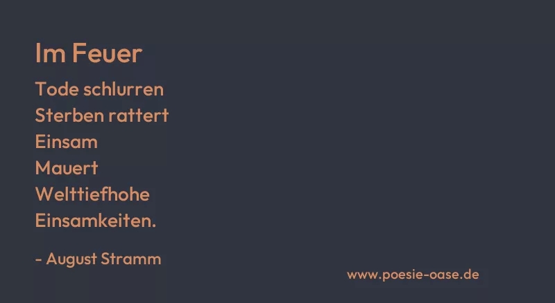 Gedicht: Im Feuer von August Stramm