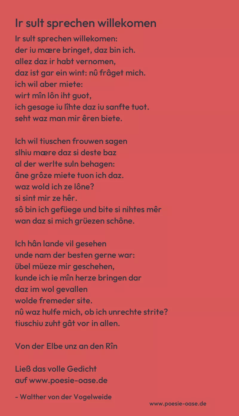Gedicht: Ir sult sprechen willekomen von Walther von der Vogelweide