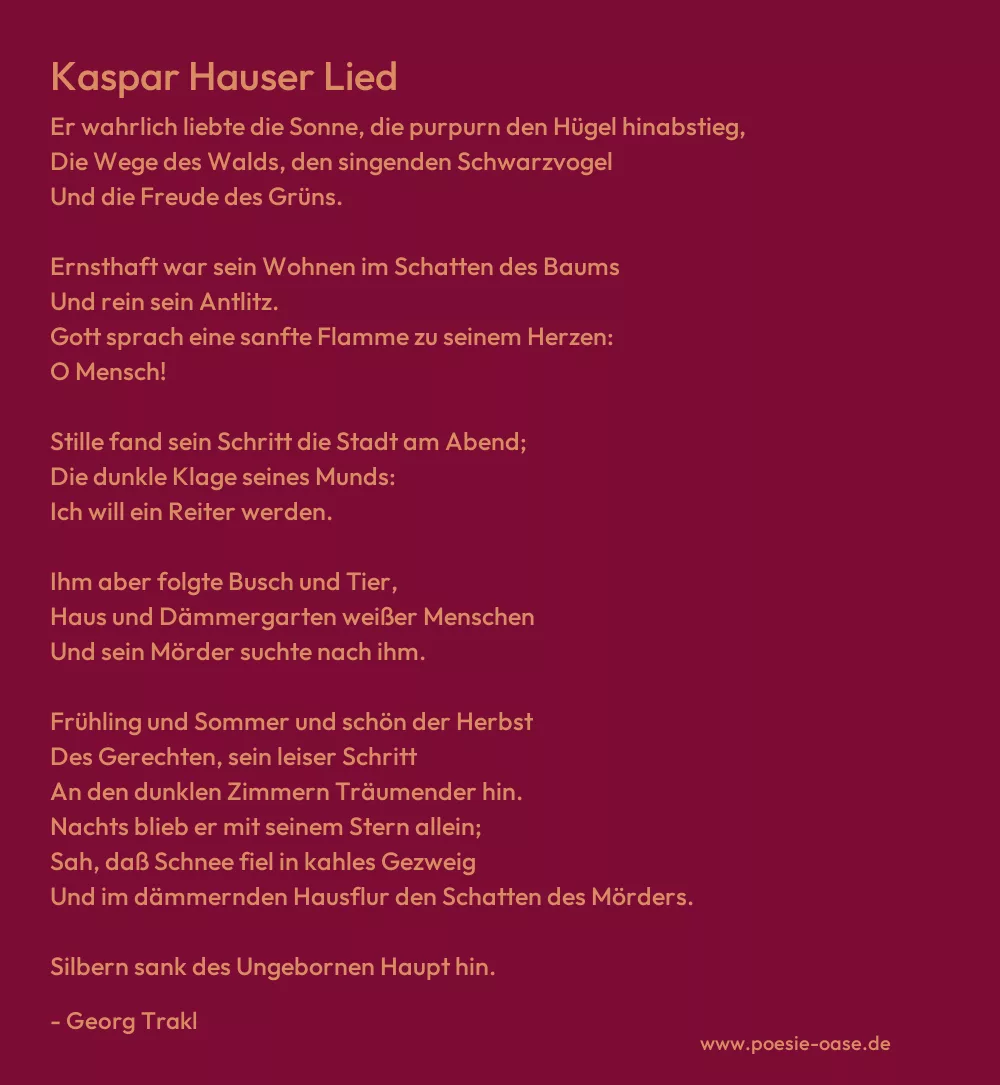 Gedicht: Kaspar Hauser Lied von Georg Trakl