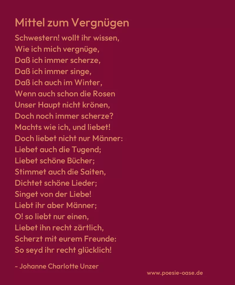 Gedicht: Mittel zum Vergnügen von Johanne Charlotte Unzer
