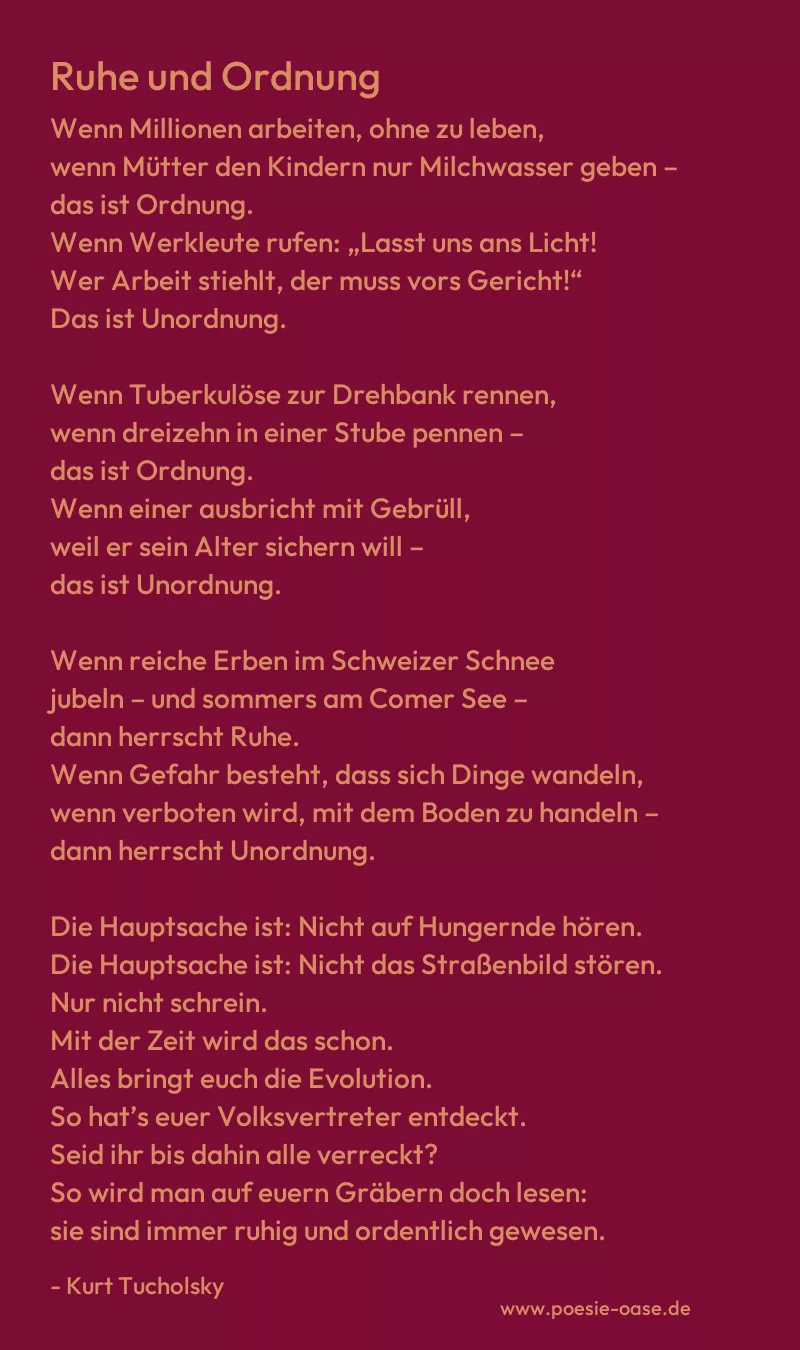 Gedicht: Ruhe und Ordnung von Kurt Tucholsky