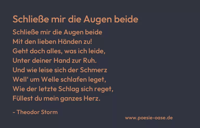Schließe mir die Augen beide