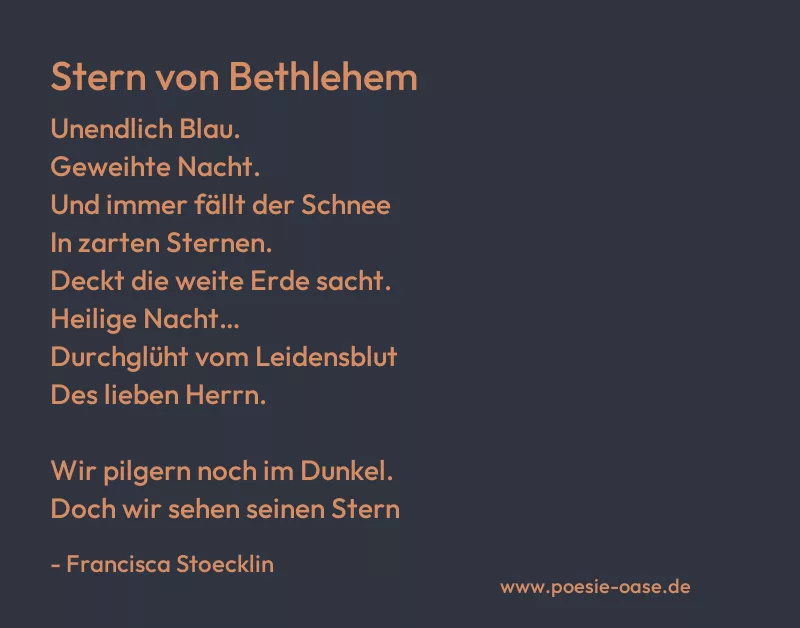 Gedicht: Stern von Bethlehem von Francisca Stoecklin