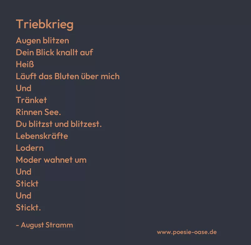 Gedicht: Triebkrieg von August Stramm