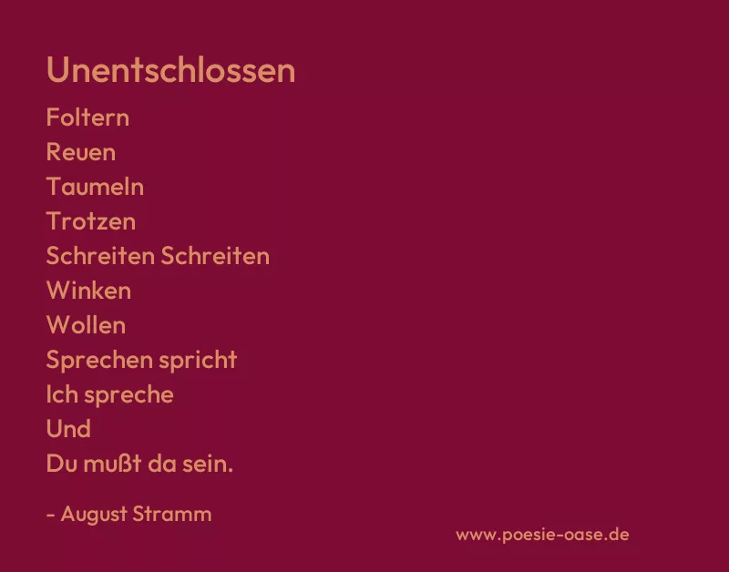 Gedicht: Unentschlossen von August Stramm
