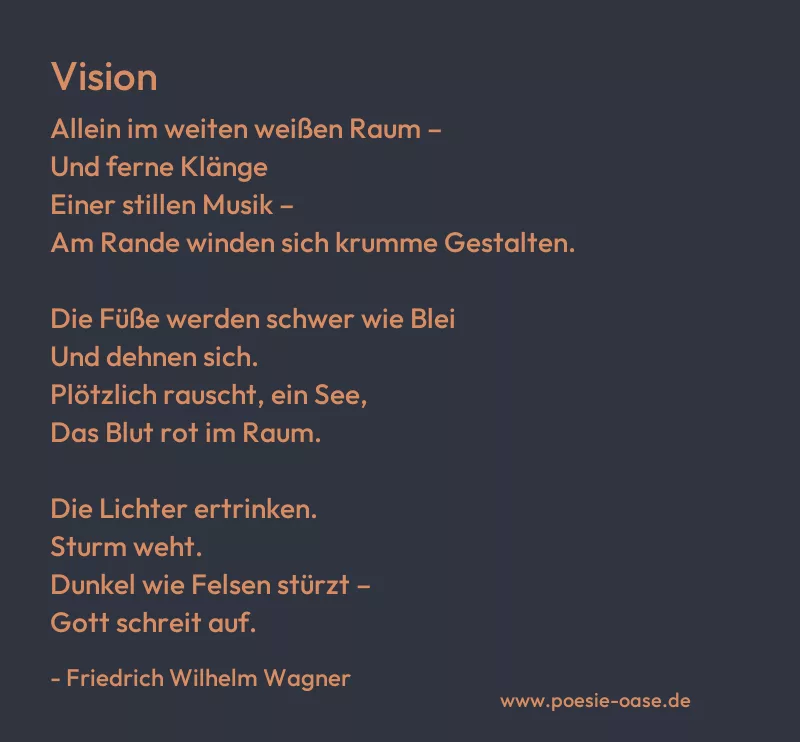 Gedicht: Vision von Friedrich Wilhelm Wagner