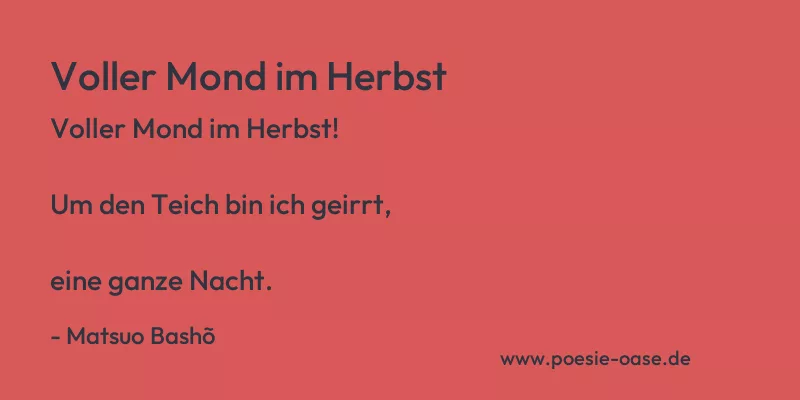 Gedicht: Voller Mond im Herbst von Matsuo Bashõ