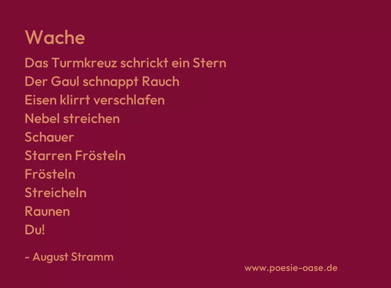 Gedicht: Wache von August Stramm