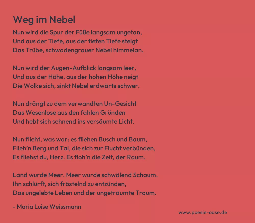 Gedicht: Weg im Nebel von Maria Luise Weissmann