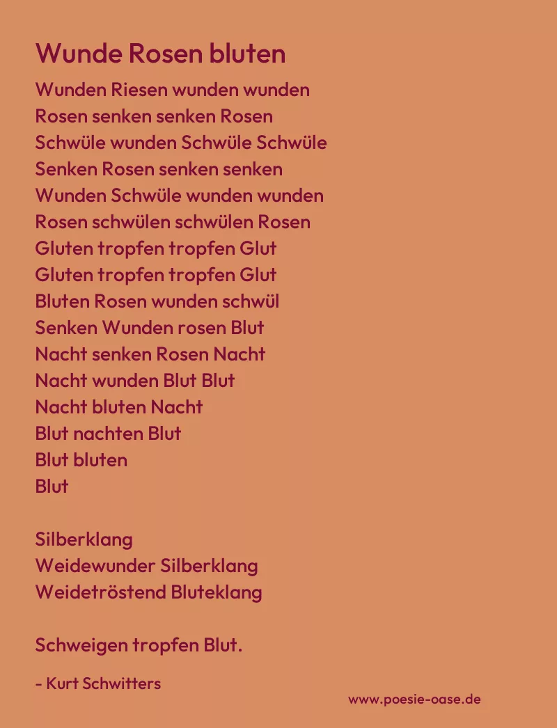 Gedicht: Wunde Rosen bluten von Kurt Schwitters