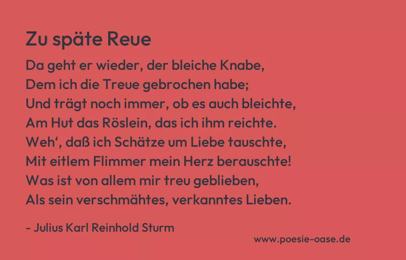 Gedicht: Zu späte Reue von Julius Karl Reinhold Sturm