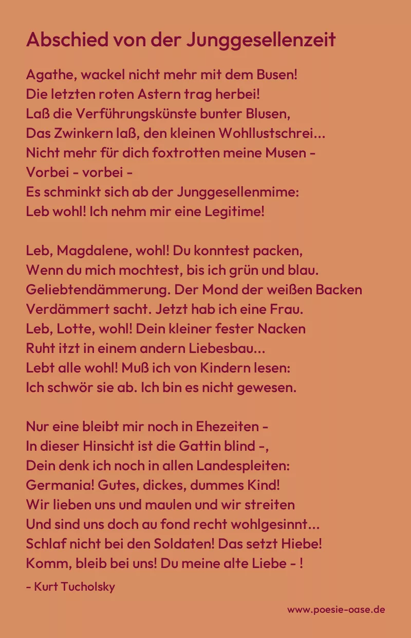 Gedicht: Abschied von der Junggesellenzeit von Kurt Tucholsky