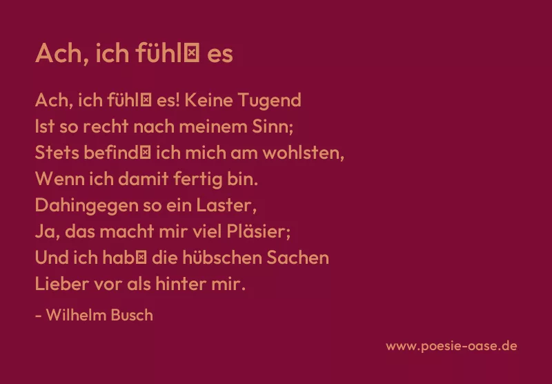 Gedicht: Ach, ich fühl′ es von Wilhelm Busch