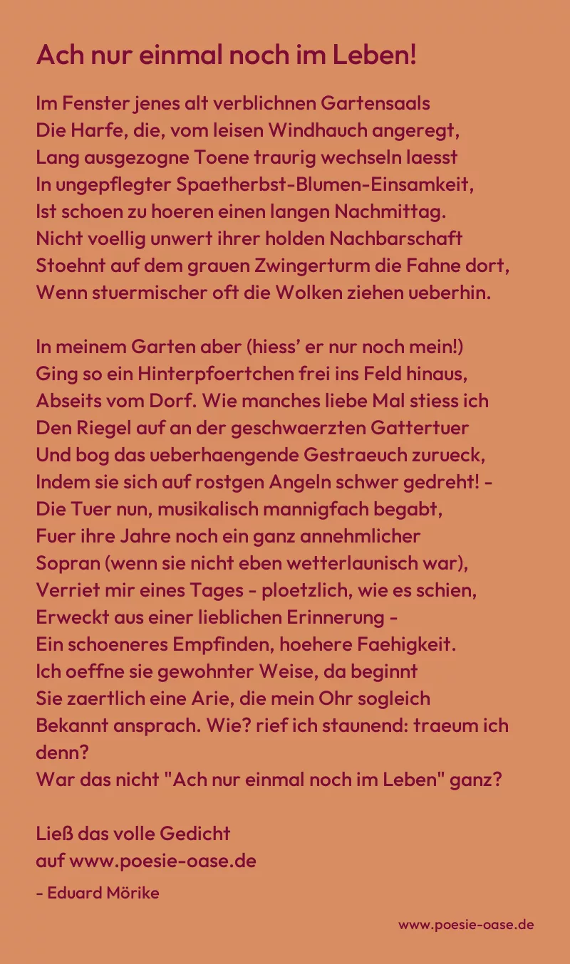 Gedicht: Ach nur einmal noch im Leben! von Eduard Mörike