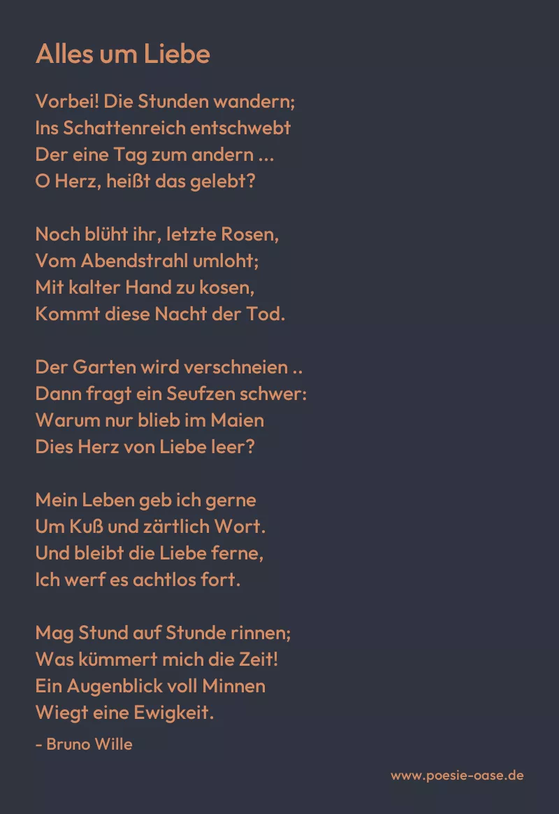 Gedicht: Alles um Liebe von Bruno Wille