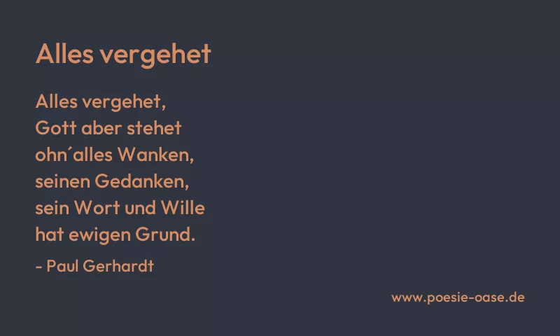 Gedicht: Alles vergehet von Paul Gerhardt