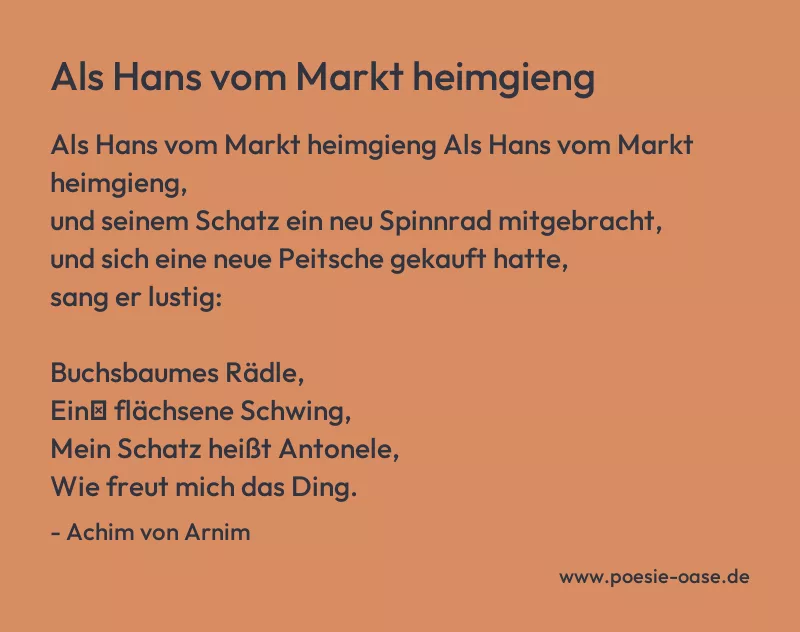 Gedicht: Als Hans vom Markt heimgieng von Achim von Arnim