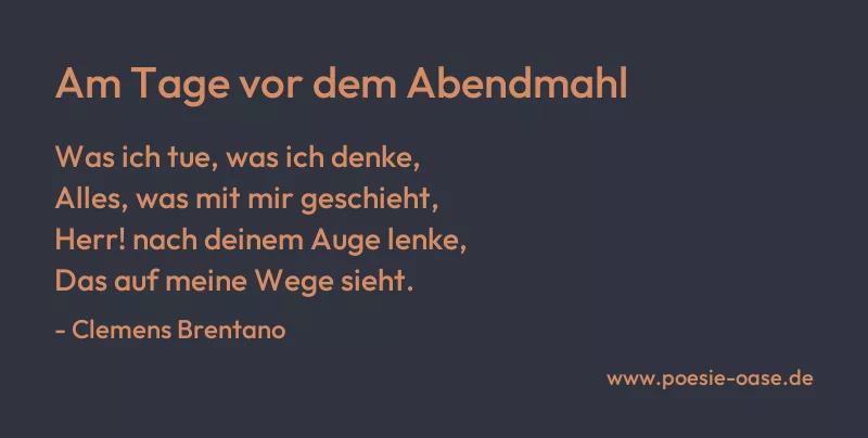 Gedicht: Am Tage vor dem Abendmahl von Clemens Brentano