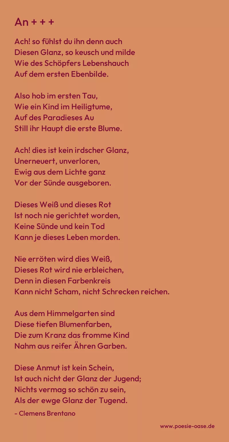 Gedicht: An + + + von Clemens Brentano