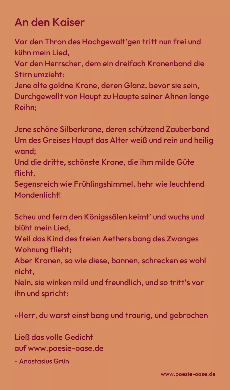 Gedicht: An den Kaiser von Anastasius Grün