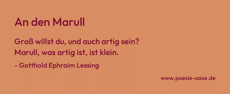 Gedicht: An den Marull von Gotthold Ephraim Lessing