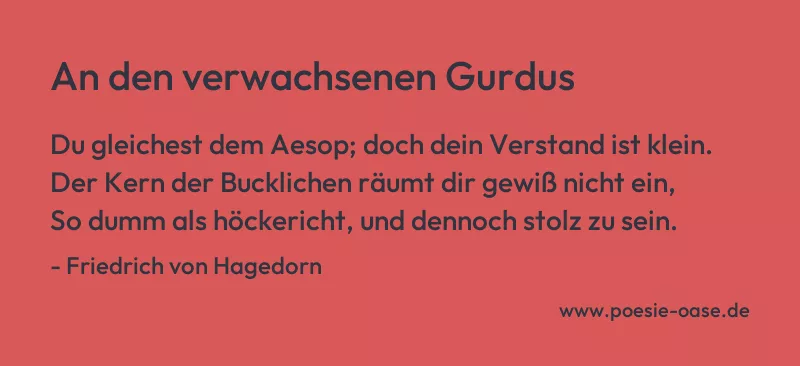 Gedicht: An den verwachsenen Gurdus von Friedrich von Hagedorn