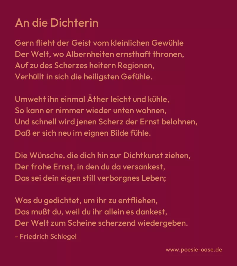 Gedicht: An die Dichterin von Friedrich Schlegel