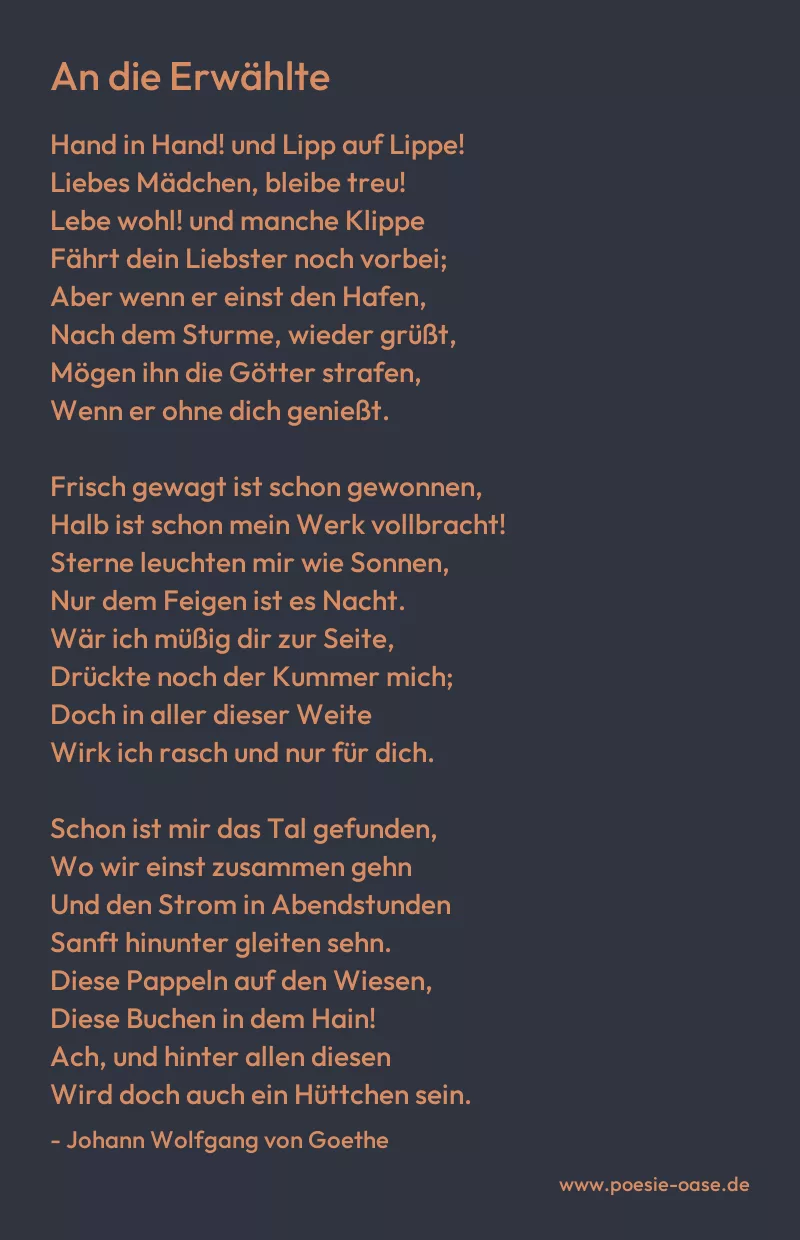 Gedicht: An die Erwählte von Johann Wolfgang von Goethe