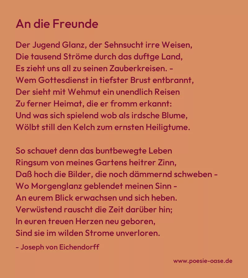 Gedicht: An die Freunde von Joseph von Eichendorff