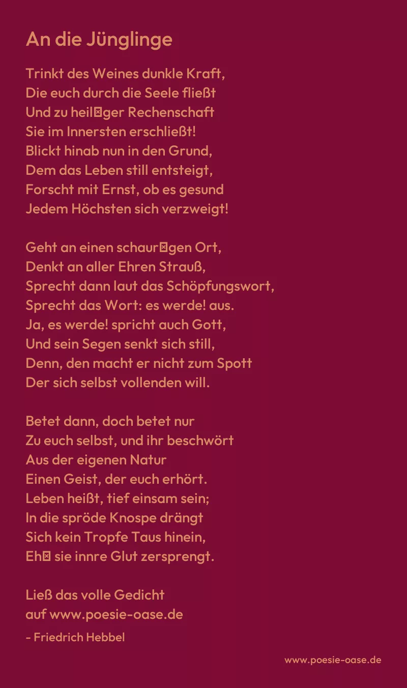 Gedicht: An die Jünglinge von Friedrich Hebbel