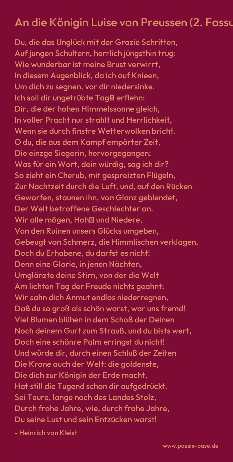 Gedicht: An die Königin Luise von Preussen (2. Fassung) von Heinrich von Kleist