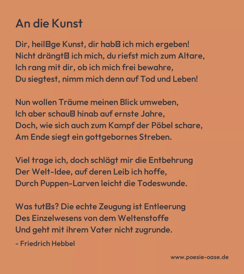 Gedicht: An die Kunst von Friedrich Hebbel