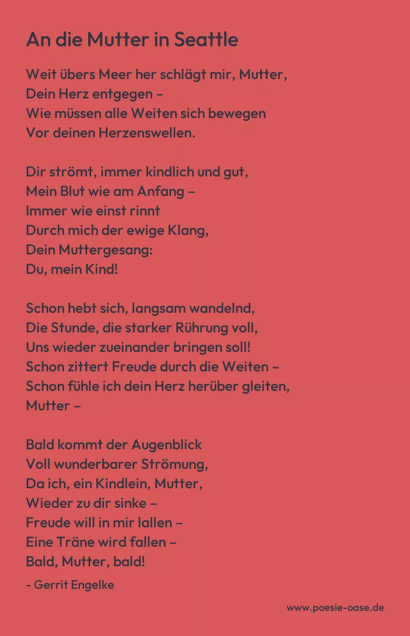 Gedicht: An die Mutter in Seattle von Gerrit Engelke