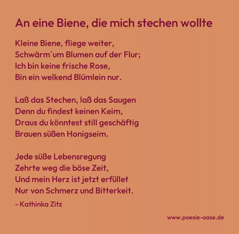 Gedicht: An eine Biene, die mich stechen wollte von Kathinka Zitz