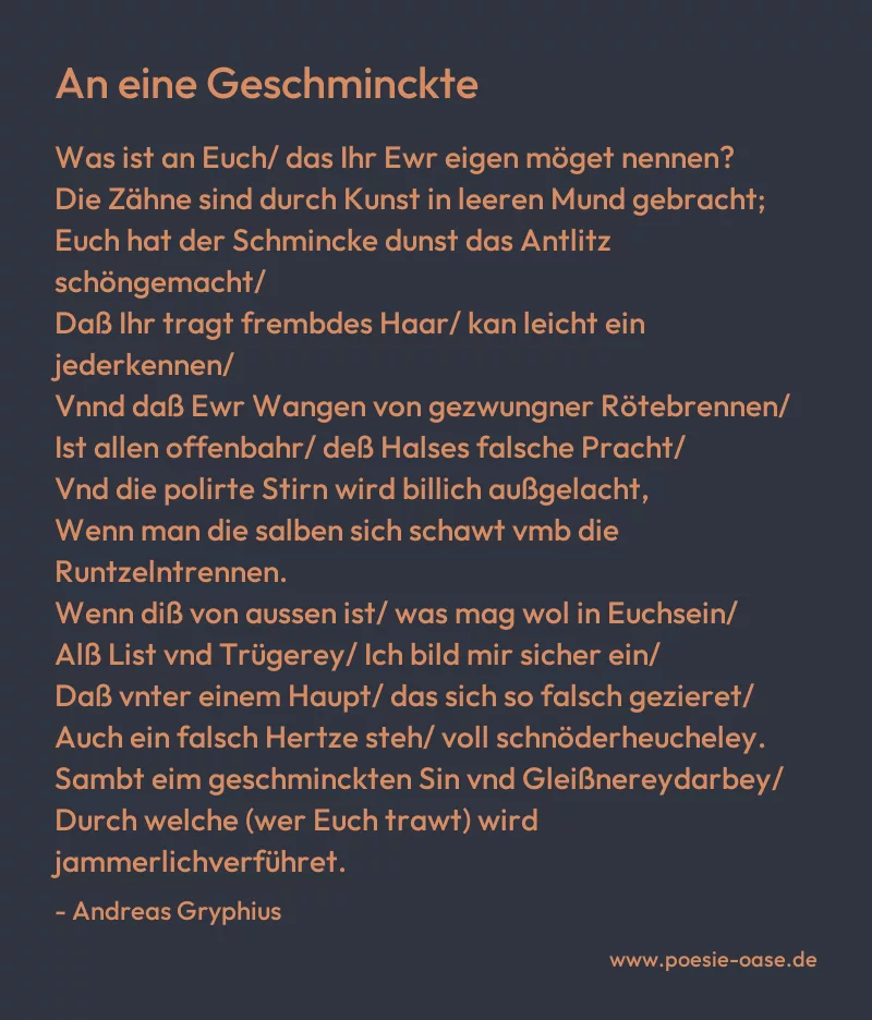 Gedicht: An eine Geschminckte von Andreas Gryphius