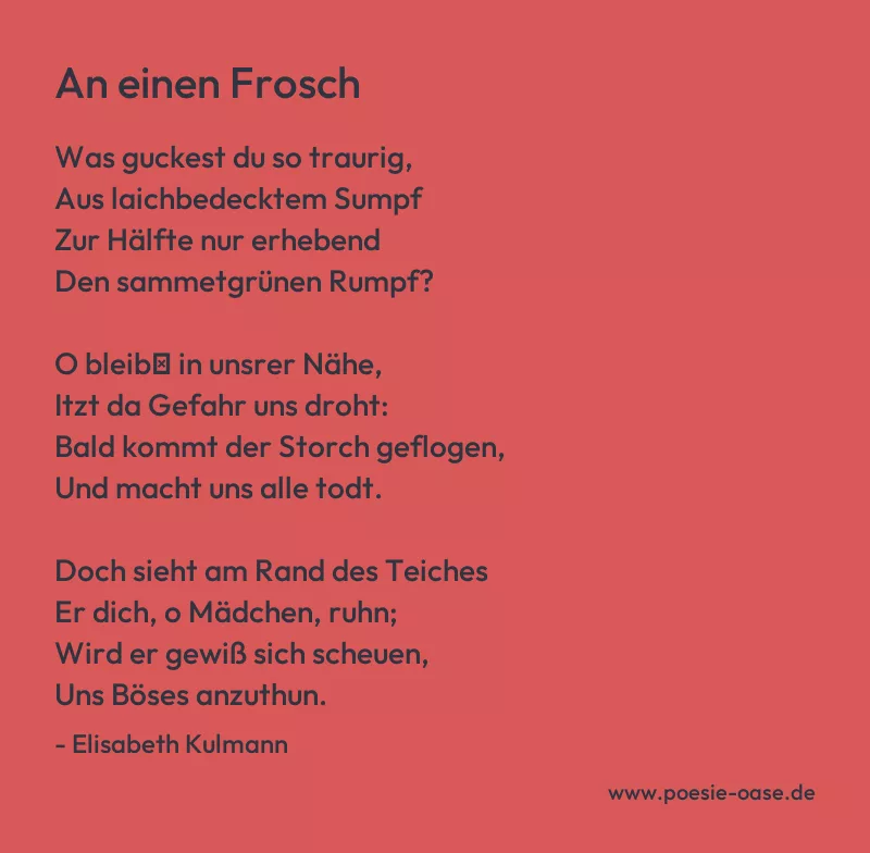 Gedicht: An einen Frosch von Elisabeth Kulmann